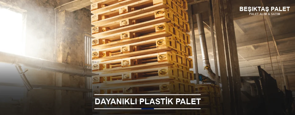 Beşiktaş Plastik Palet Çeşitleri